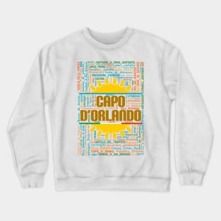 Wordart: Capo d'Orlando Crewneck Sweatshirt